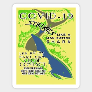 COVID-19 Strikes Like A Shark Sticker